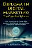 Diploma in Digital Marketing the Complete Syllabus : As per the UGC (B-VOC) Norms and in pursuance of the National Education Policy (NEP) of the Indian Government