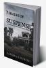 THE SEVEN SHADES OF SUSPENSE : A THRILLER COLLECTION OF UNIQUE STORIES