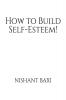 How to Build Self-Esteem