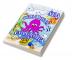 Sea Creatures Coloring Book : Explore Life Under The Sea Fun Color Pages with Fish and Cute Ocean Animals. Discover The Adventures Sea Life with Dolphins Fish Octopus Sharks and More!