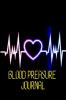 Blood Preasure Journal : Simple Daily Blood Preasue Logbook | Record and Monitor Blood Preasue Log