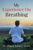 My Experience on Breathing