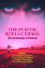 THE POETIC REFLECTIONS