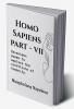 Homo Sapiens Part VII : Seventeen poems to explore the conditions of humanity