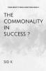 The Commonality In Success?