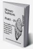 Homo Sapiens Part - IV : The Fragility of the Human Heart: A Collection of Fifteen Poems on the Human Condition