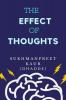 THE EFFECT OF THOUGHTS