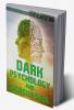 DARK PSYCHOLOGY AND PERSUASION : Unlocking the Secrets of the Human Mind to Manipulate and Persuade (2023 Guide for Beginners)