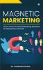 Magnetic Marketing