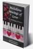 Melodious Musings of Love : (An Anthology of poems) (Paperback 1st Edition Feb 2023)