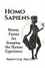 Homo Sapiens Part - XIV : Ninety Poems for Grasping the Human Experience