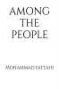 Among the people : A person who is afraid of living among the people he lost his dister and she is among the people and he get force to go among the people