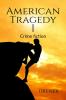 American Tragedy : Crime Fiction and Tragedy