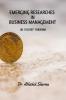 EMERGING RESEARCHES IN BUSINESS MANAGEMENT : AN EVIDENT PANORAMA