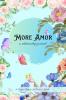 MORE AMOR - a relationship journal