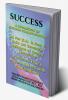 SUCCESS A GUIDE BOOK OF ENGLISH COMMUNICATION : ENGLISH COMMUNICATION FOR B.A B.SC &amp; B.COM FIRST SEMESTER ASSAM UNIVERSITY