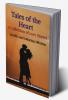 Tales of the Heart: A Collection of Love Stories : Stories of Loyalty and Enduring Affection