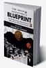 The Crypto Investor’s Blueprint : The Ultimate Guide to Master the Art of Making Money with Cryptocurrencies