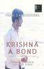 KRISHNA - A BOND : A Dedication To Mohammed Niyaz