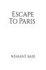 Escape To Paris