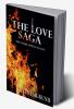 The love saga : The other aspects of love