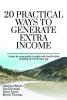 20 Practical Ways to Generate Extra Income