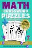 Math Crossword Puzzles for Kids : Addition Workbook for 3-5 Grades (Over 2000 Timed Test Additions to Practice for Kids Ages 8-10)