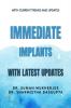 Immediate Implant : With current updates