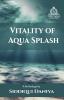 Vitality of Aqua Splash