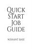 Quick Start Job Guide