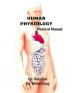 Human Physiology : Practical Manual