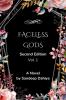 Faceless Gods : Second Edition (Vol. 1)