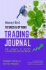 Money Bird - Futures &amp; Options Trading Journal : Pro Logbook to record all futures and options trades.