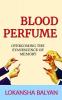 BLOOD PERFUME