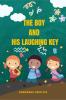 The boy and his Laughing Key