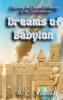 Dreams of Babylon