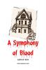 A Symphony of Blood : Get ready for a thrilling adventure that weaves together elements of Music Mystery and the Dark Temptation of the Undead!