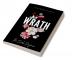 Wrath : A Dark Mafia Romance - Parts I &amp; II