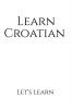 Learn Croatian