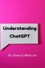 Understanding Chat GPT