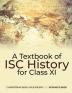 A Textbook of ISC History for Class XI