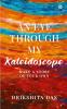 An Eye Through My Kaleidoscope : Make a Story of Your Own