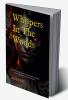 Whispers In The Woods : A Terrifying Reunion in the Woods A Short Tale of Demons and Possession