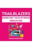 Trailblazers : Exemplary tales of Indian innovators : Inspiring journeys of entrepreneurship