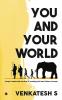 You and Your World : People Leadership section of Leading Self and Others Concept