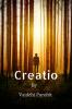 Creatio: Amalgamation of short poems