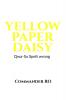 Yellow Paper Daisy : Qwa-Sa Spelt wrong