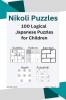 Nikoli Puzzles : A Beginners journey to the world of amazing puzzles