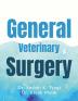 General Veterinary Surgery