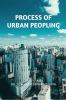 PROCESS OF URBAN PEOPLING